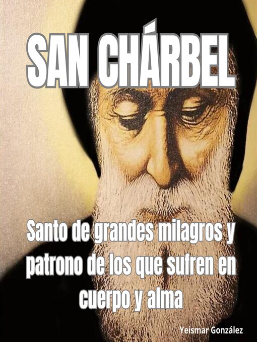 Title details for San Chárbel by Yeismar González - Available